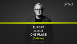 MOH Article “EUROPE IS NOT ONE PLACE” Michael O. Huebener, blog post